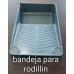 BANDEJA PARA MINI P/RODILLIN